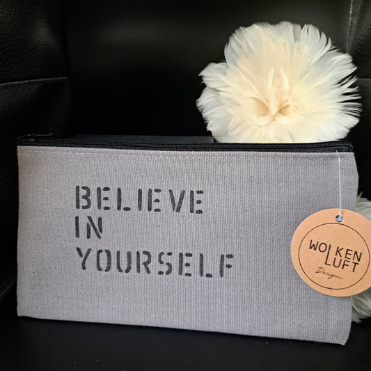 BELIEVE IN YOURSELF, Allzwecktäschchen aus Canvas